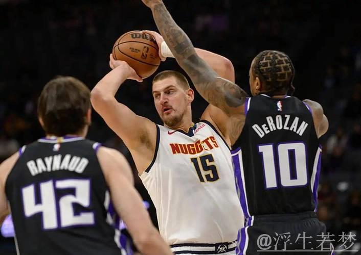 约基奇36+12+8蒙克难救主 掘金击败国王拿下11连客场胜利 约基奇36+12+8蒙克难救主 掘金击败国王拿下11连客场胜利